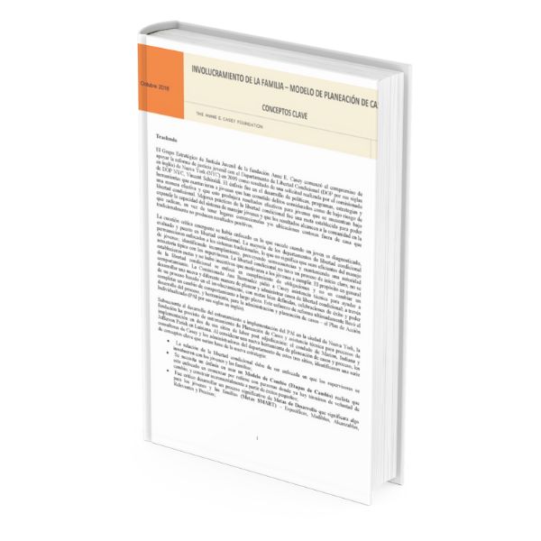Involucramiento de la Familia – Modelo de Planeación de Casos
